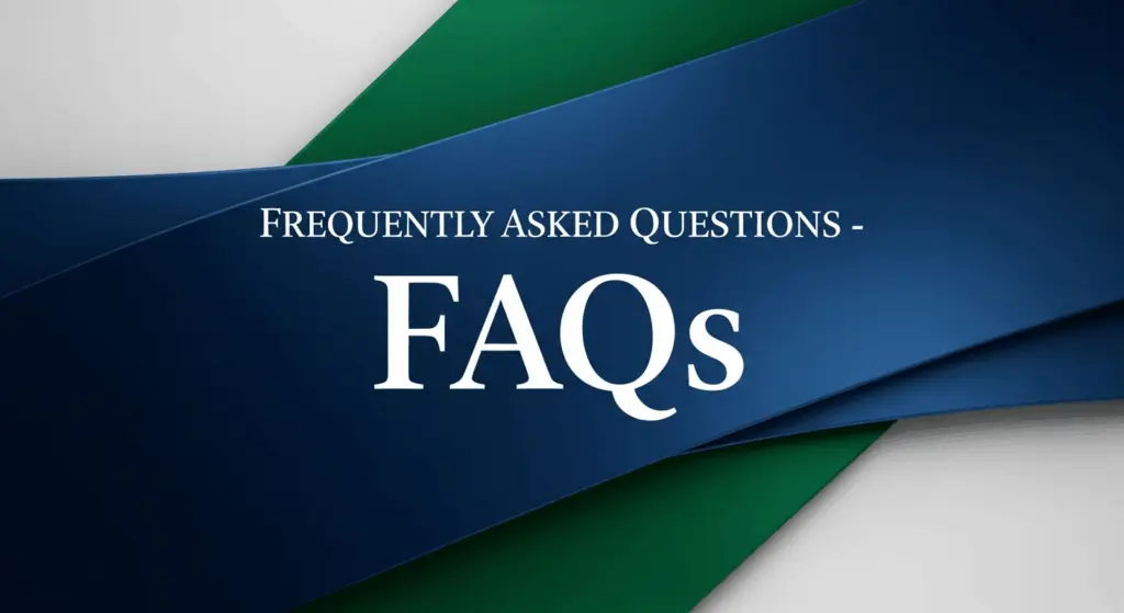 Frequently Asked Questions - FAQs