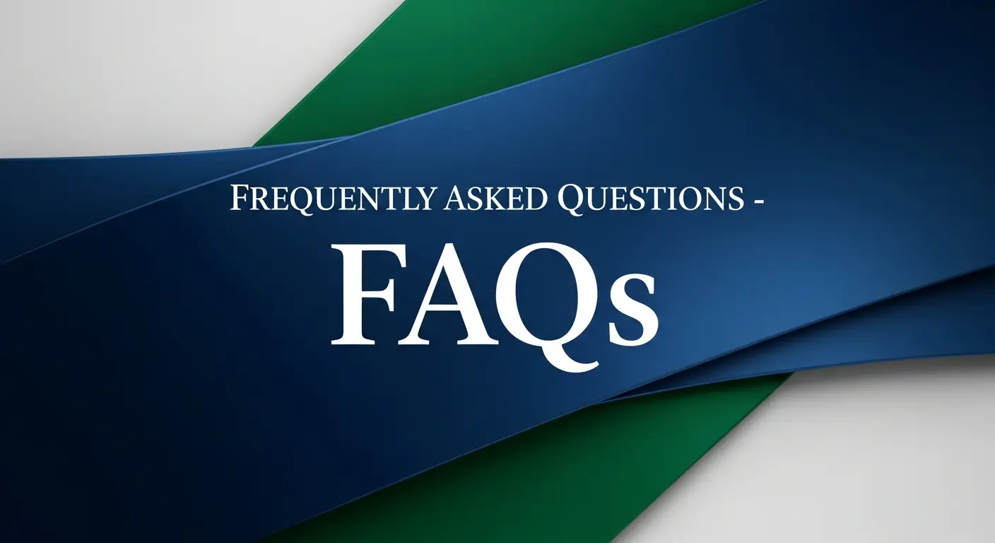 Frequently Asked Questions - FAQs