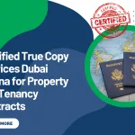 Certified True Copy Services Dubai Marina for Property and Tenancy Contracts