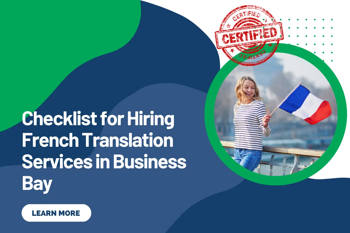 Checklist for Hiring French Translation Services in Business Bay