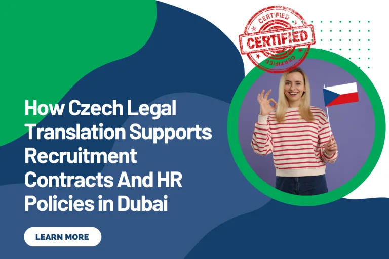 How Czech Legal Translation Supports Recruitment Contracts And HR Policies in Dubai