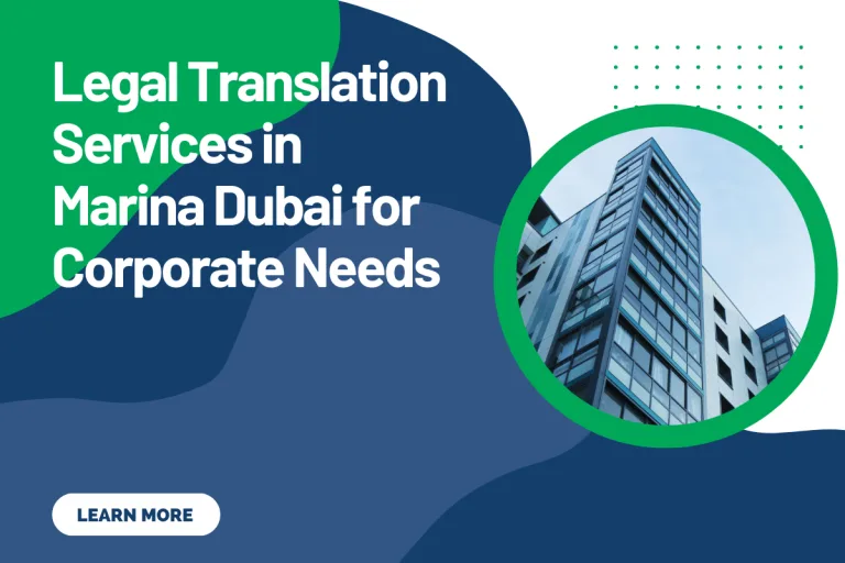Legal Translation Services in Marina Dubai for Corporate Needs