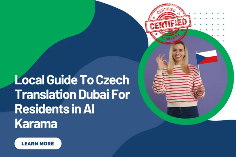 Local Guide To Czech Translation Dubai For Residents in Al Karama