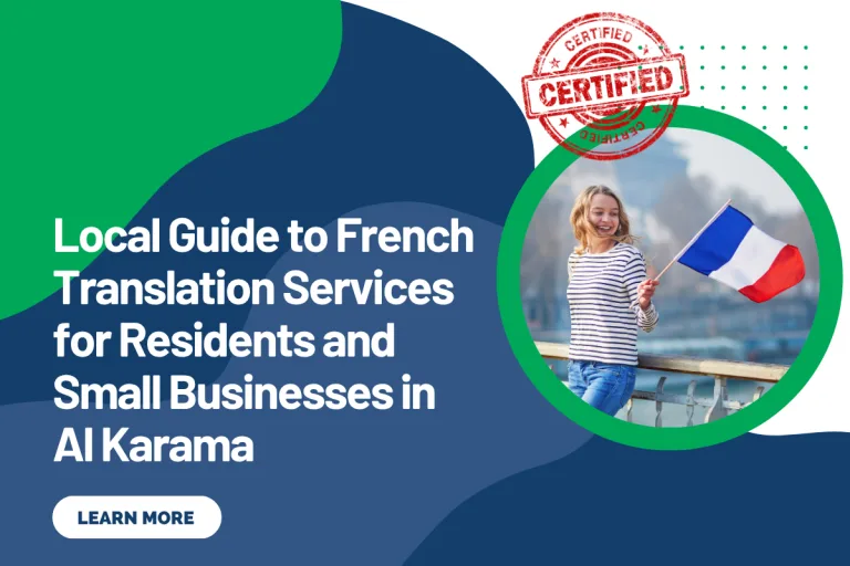 Local Guide to French Translation Services for Residents and Small Businesses in Al Karama