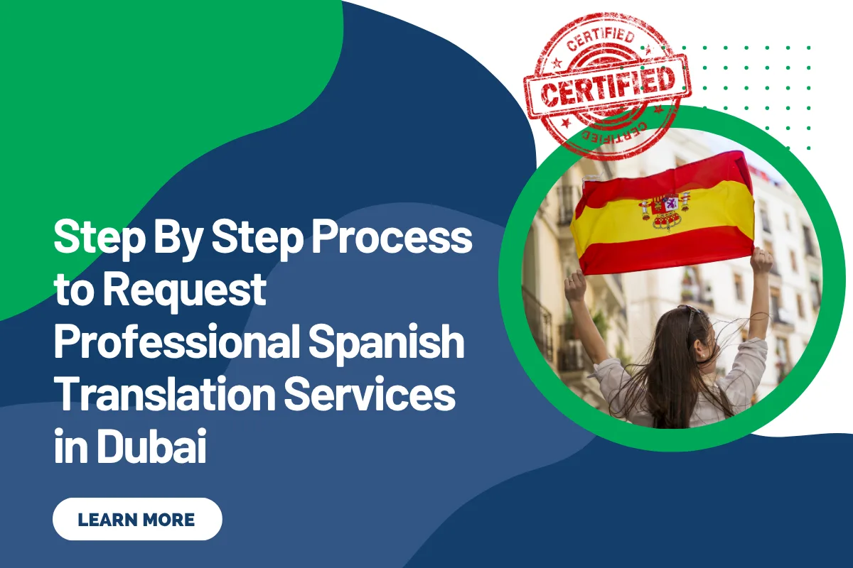 Step By Step Process to Request Professional Spanish Translation Services in Dubai