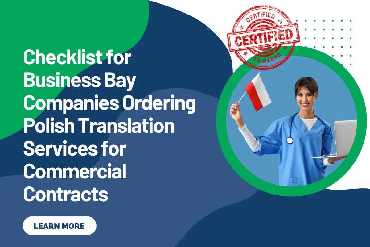 Checklist for Business Bay Companies Ordering Polish Translation Services for Commercial Contracts