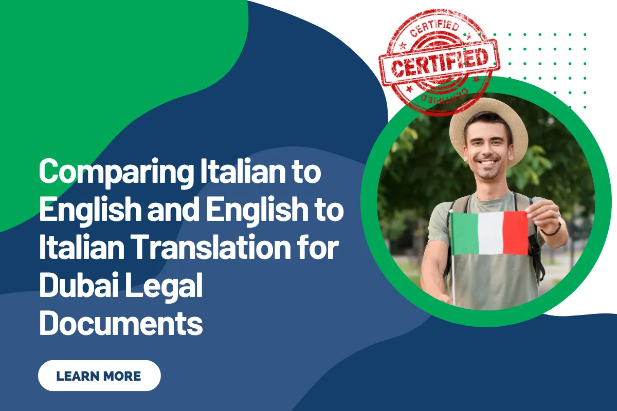 Comparing Italian to English and English to Italian Translation for Dubai Legal Documents