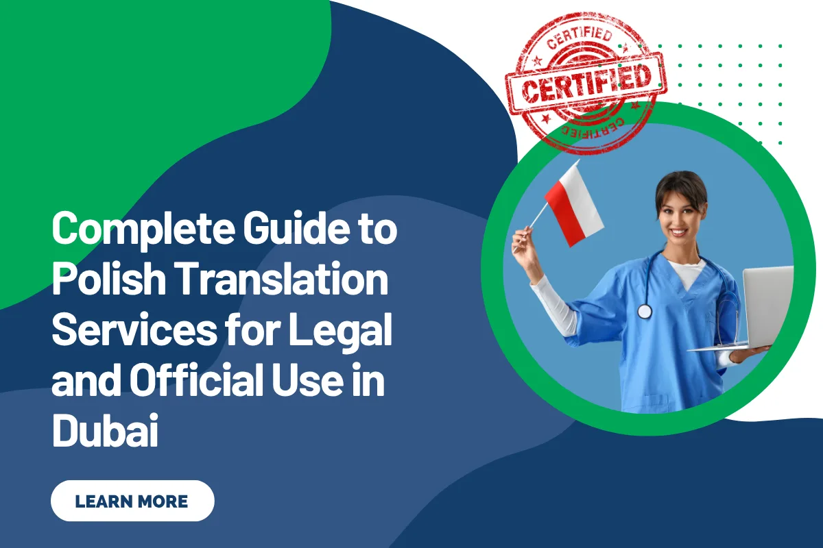 Complete Guide to Polish Translation Services for Legal and Official Use in Dubai