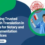 Finding Trusted Polish Translation in Deira for Notary and Documentation Services