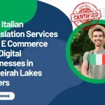 How Italian Translation Services Help E Commerce and Digital Businesses in Jumeirah Lakes towers