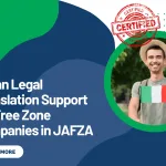 Italian Legal Translation Support for Free Zone Companies in JAFZA
