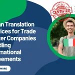Italian Translation Services for Trade Center Companies Handling international Agreements
