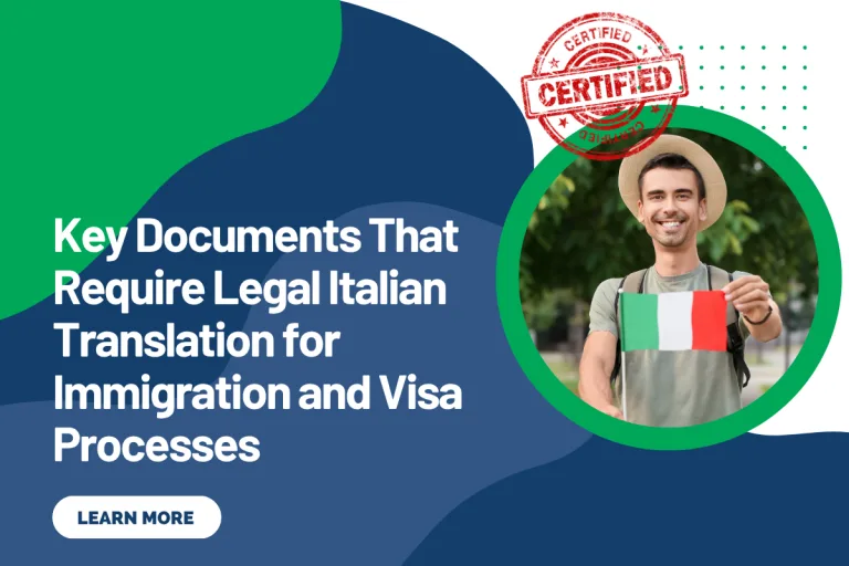 Key Documents That Require Legal Italian Translation for Immigration and Visa Processes