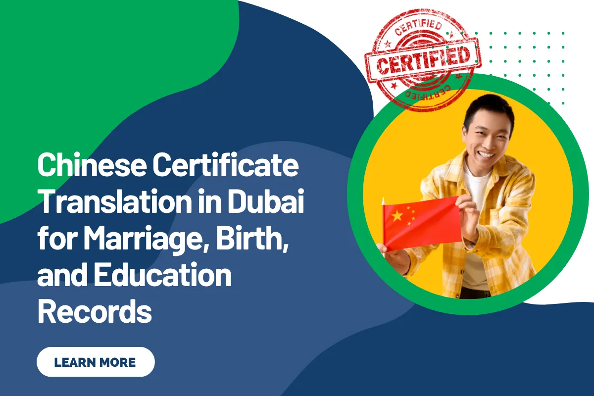 Chinese Certificate Translation in Dubai for Marriage, Birth, and Education Records