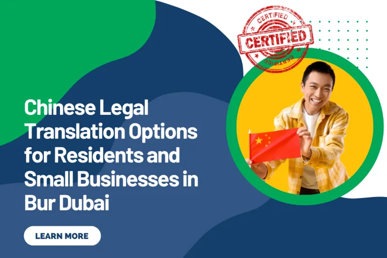 Chinese Legal Translation Options for Residents and Small Businesses in Bur Dubai