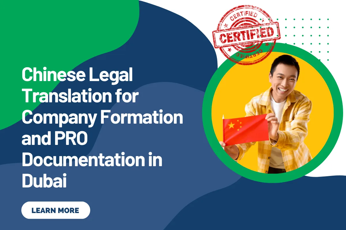 Chinese Legal Translation for Company Formation and PRO Documentation in Dubai