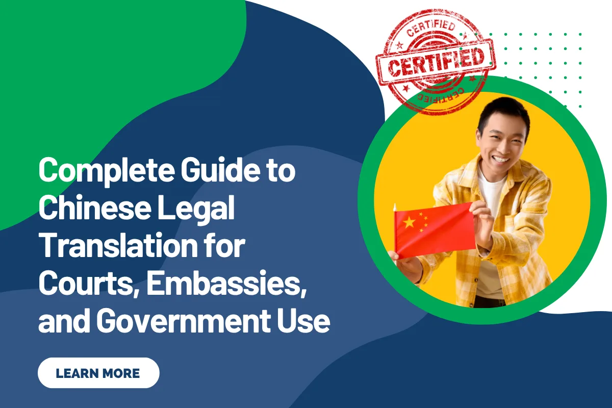 Complete Guide to Chinese Legal Translation for Courts, Embassies, and Government Use in UAE