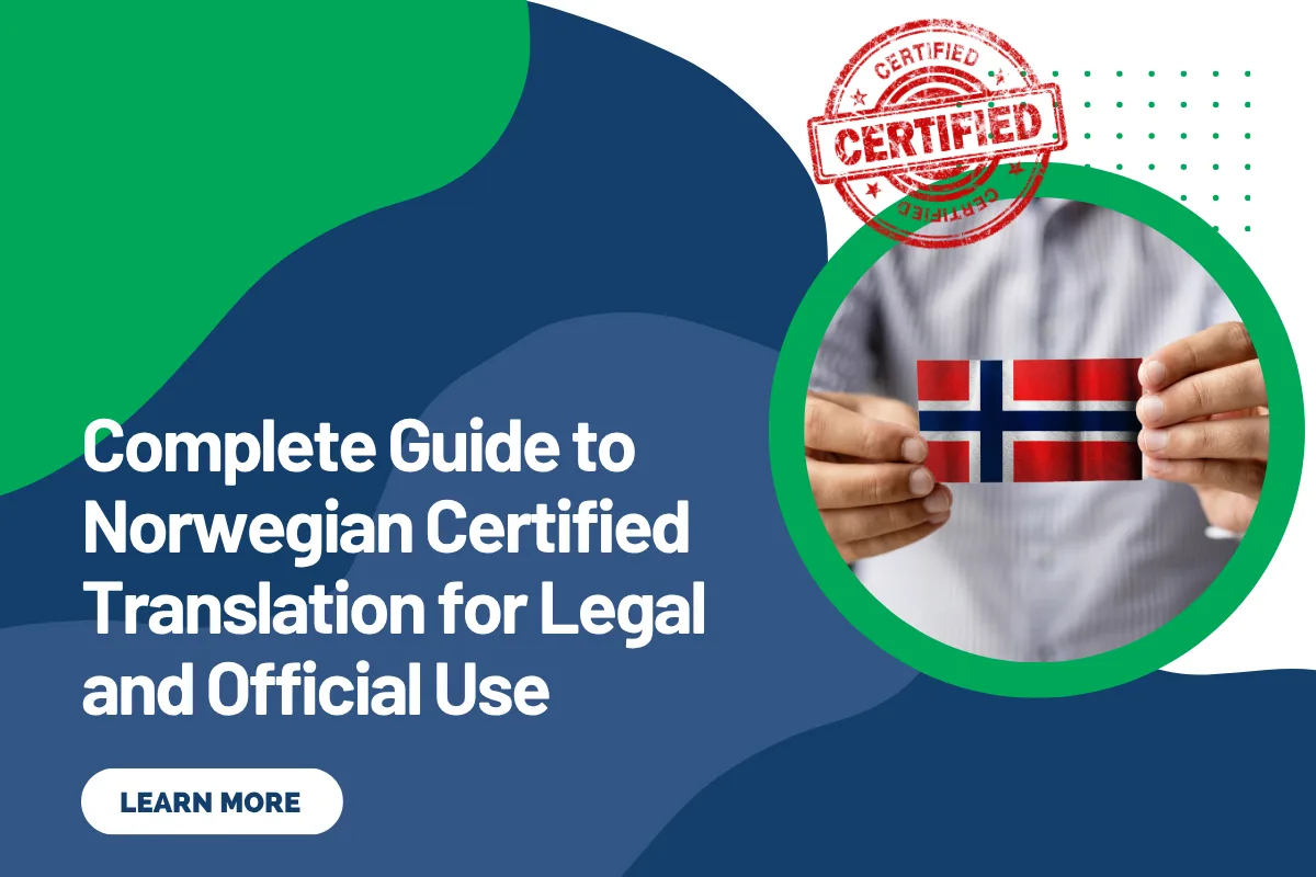Complete Guide to Norwegian Certified Translation for Legal and Official Use