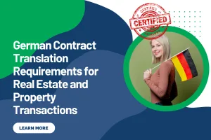 German Contract Translation Requirements for Real Estate and Property Transactions