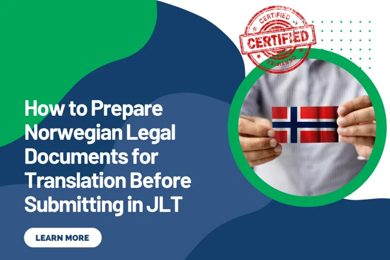 How to Prepare Norwegian Legal Documents for Translation Before Submitting in JLT