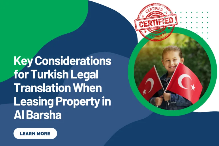 Key Considerations for Turkish Legal Translation When Leasing Property in Al Barsha
