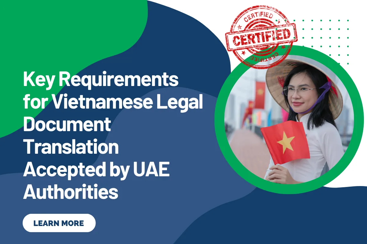 Key Requirements for Vietnamese Legal Document Translation Accepted by UAE Authorities