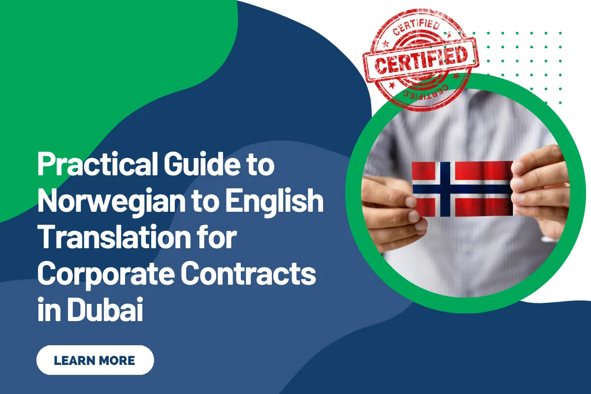 Practical Guide to Norwegian to English Translation for Corporate Contracts in Dubai