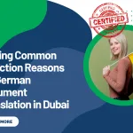 Solving Common Rejection Reasons for German Document Translation in Dubai
