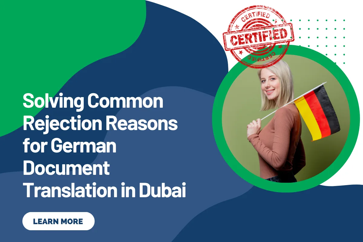 Solving Common Rejection Reasons for German Document Translation in Dubai