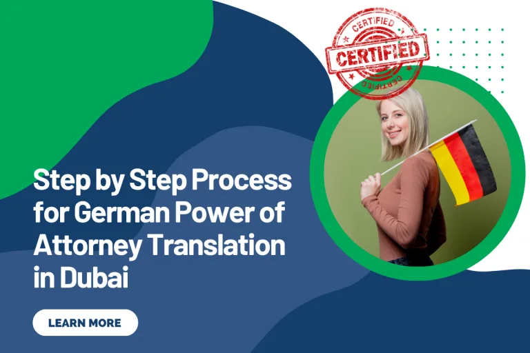 Step by Step Process for German Power of Attorney Translation in Dubai