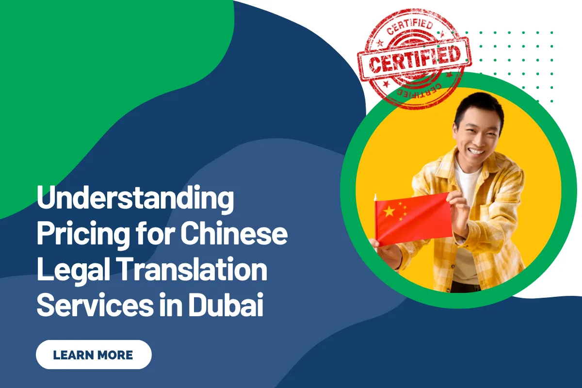 Understanding Pricing for Chinese Legal Translation Services in Dubai