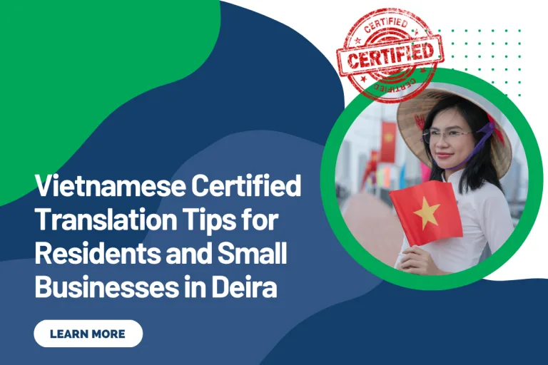 Vietnamese Certified Translation Tips for Residents and Small Businesses in Deira
