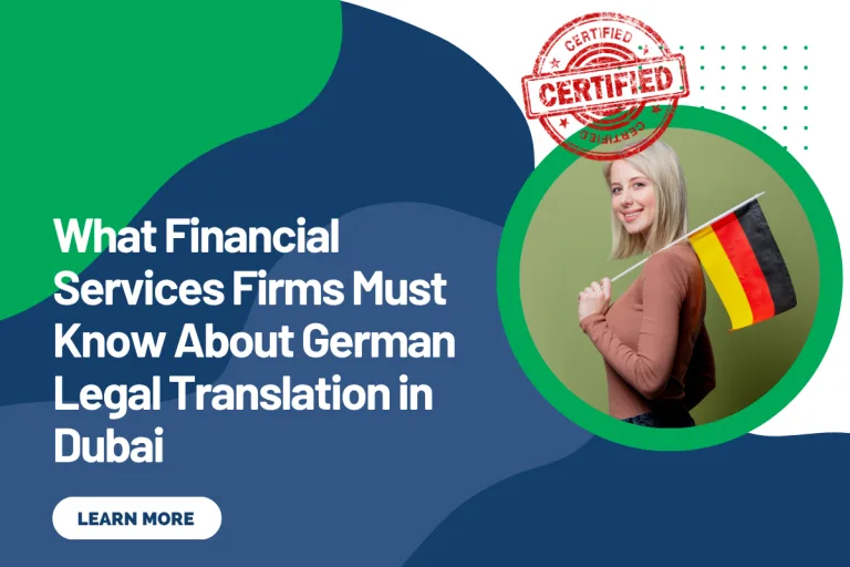 What Financial Services Firms Must Know About German Legal Translation in Dubai