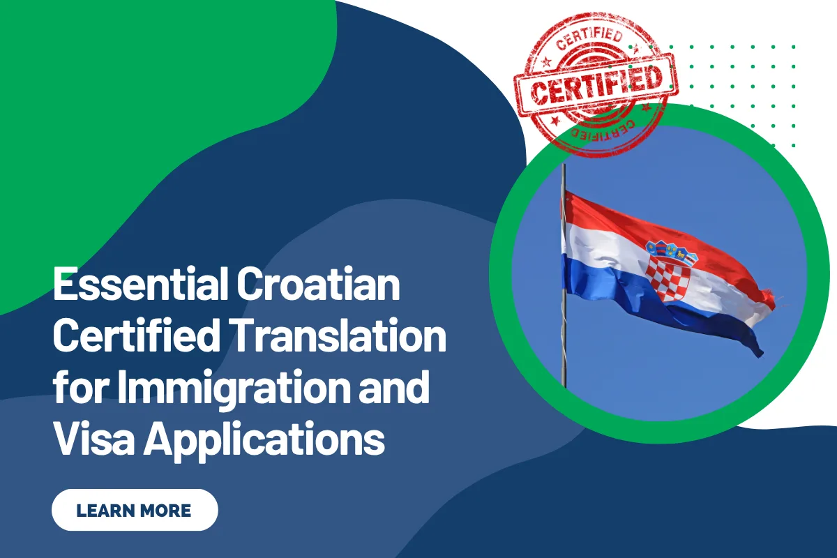 Essential Croatian Certified Translation for Immigration and Visa Applications