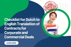 Checklist for Dutch to English Translation of Contracts for Corporate and Commercial Deals