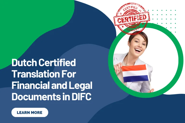Dutch Certified Translation For Financial and Legal Documents in DIFC
