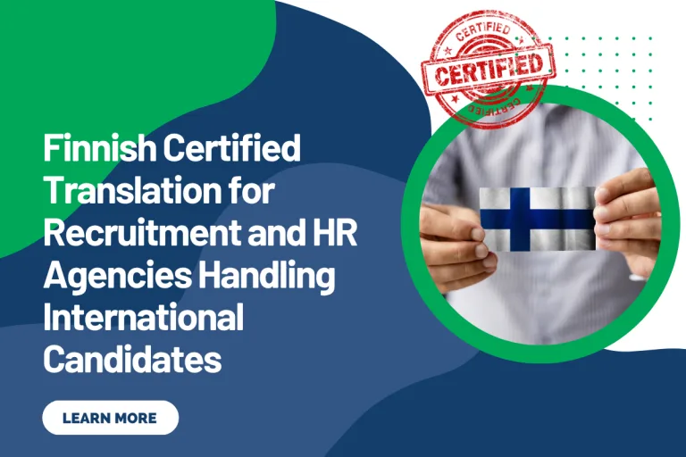 Finnish Certified Translation for Recruitment and HR Agencies Handling International Candidates