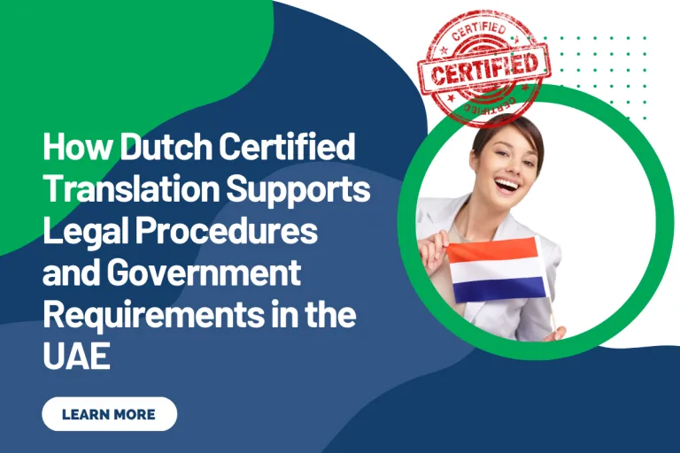 How Dutch Certified Translation Supports Legal Procedures and Government Requirements in the UAE
