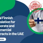 Legal Finnish Translation for Corporate and Commercial Contracts in the UAE
