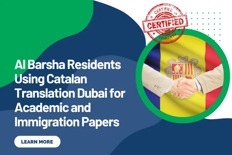 Al Barsha Residents Using Catalan Translation Dubai for Academic and Immigration Papers