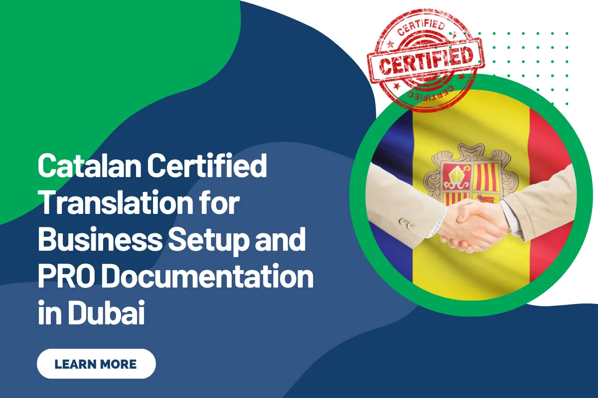 Catalan Certified Translation for Business Setup and PRO Documentation in Dubai
