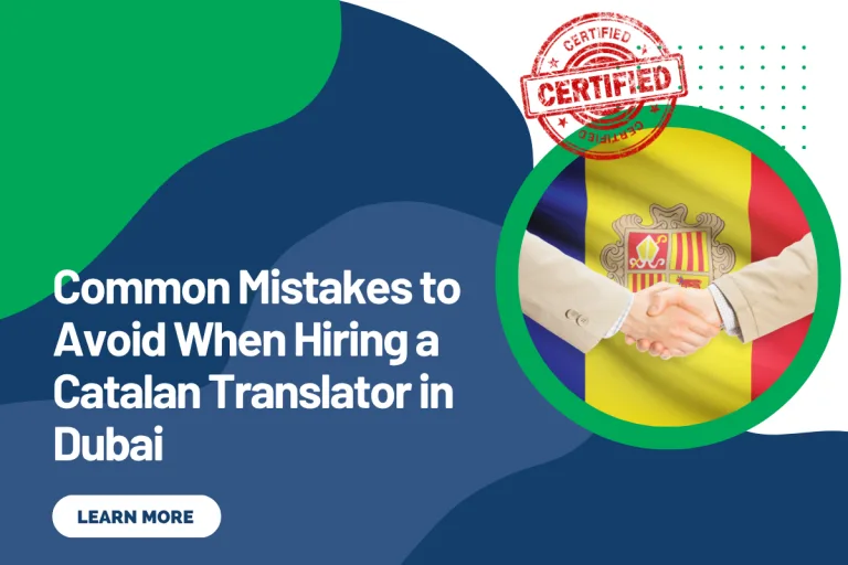 Common Mistakes to Avoid When Hiring a Catalan Translator in Dubai
