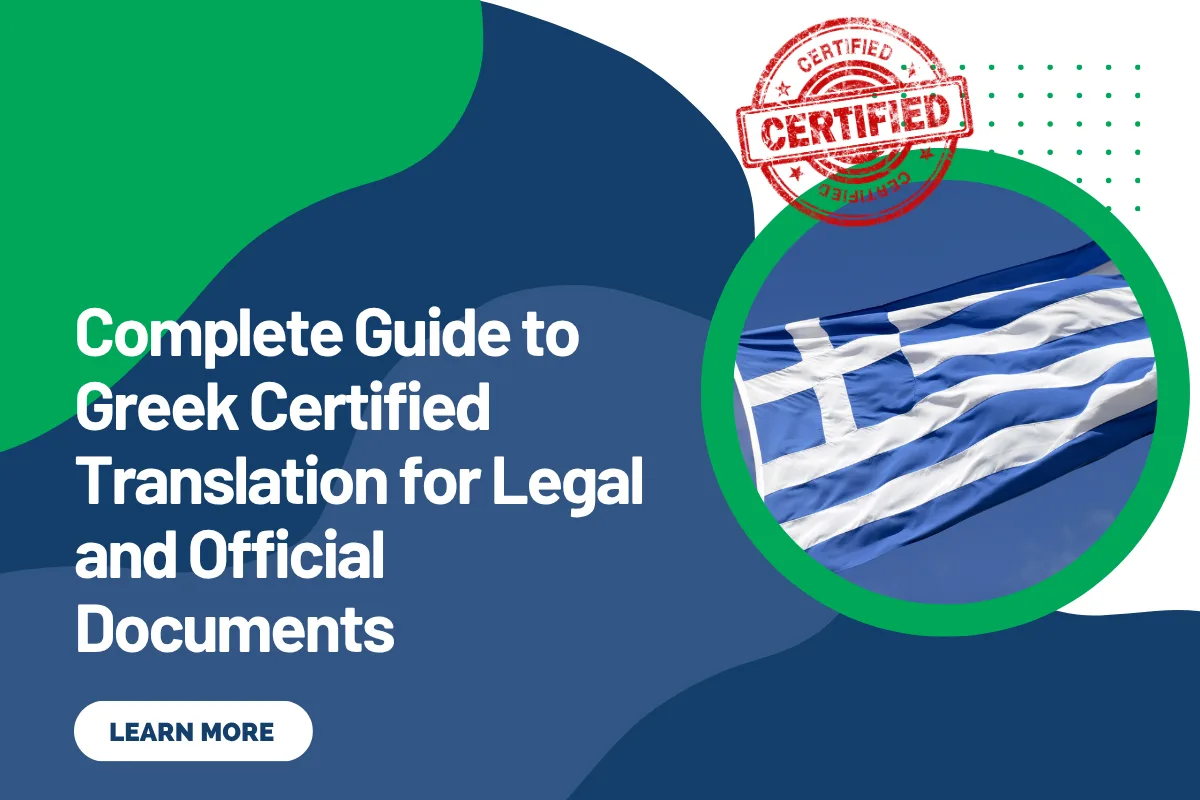 Complete Guide to Greek Certified Translation for Legal and Official Documents