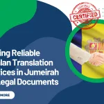 Finding Reliable Catalan Translation Services in Jumeirah for Legal Documents