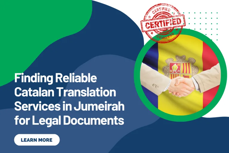Finding Reliable Catalan Translation Services in Jumeirah for Legal Documents