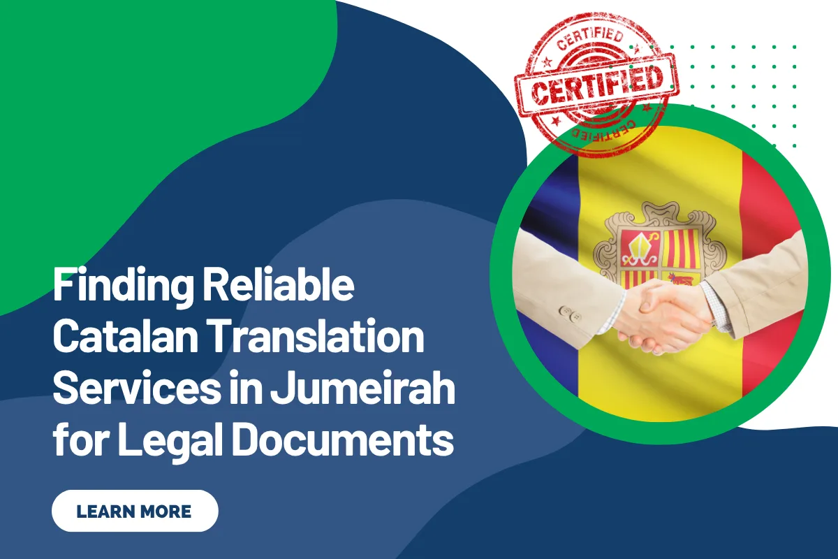 Finding Reliable Catalan Translation Services in Jumeirah for Legal Documents