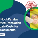 How Much Catalan Certified Translation Typically Costs for UAE Documents