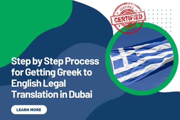 Step by Step Process for Getting Greek to English Legal Translation in Dubai